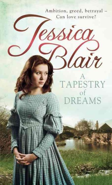 A tapestry of dreams / Jessica Blair.