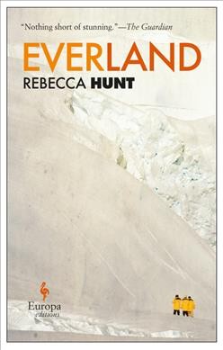 Everland / Rebecca Hunt.