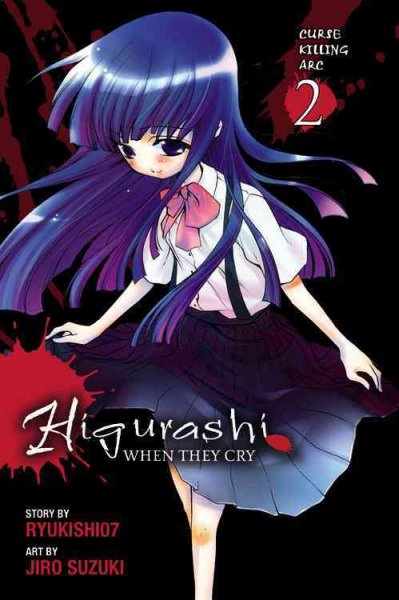 Higurashi when they cry. 6, Curse killing arc. 2 / story by Ryukishi 07 ; art by Jiro Suzuki ; [translation, Alethea Nibley and Athena Nibley].