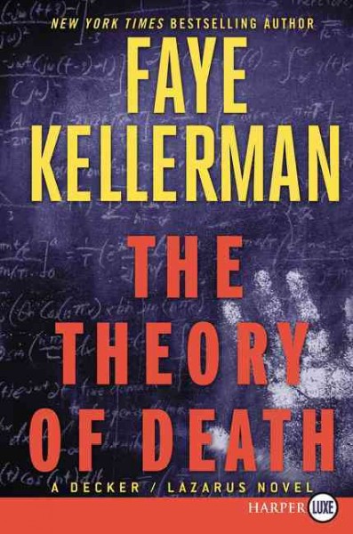 The theory of death / Faye Kellerman.