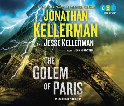 The golem of Paris [sound recording] / Jonathan Kellerman and Jesse Kellerman.