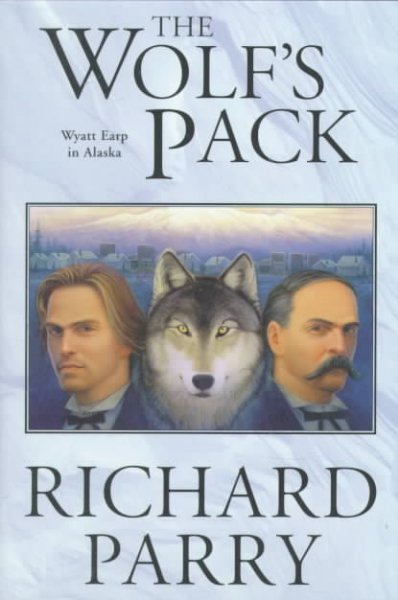 The wolf's pack / Richard Parry.