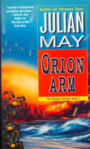 Orion arm / Julian May.