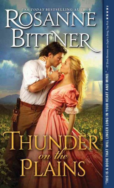 Thunder on the plains / Rosanne Bittner.