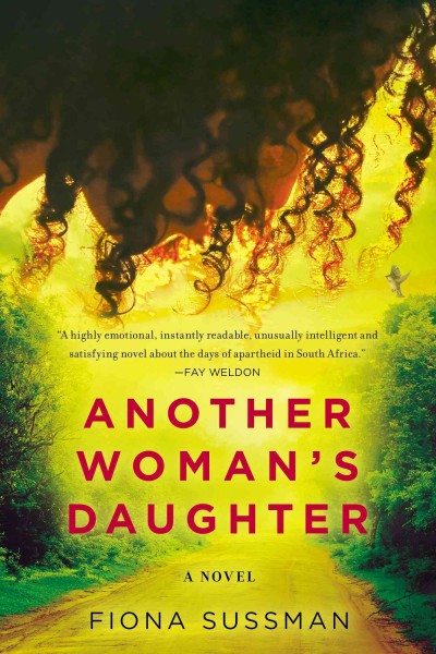 Another woman's daughter / Fiona Sussman.