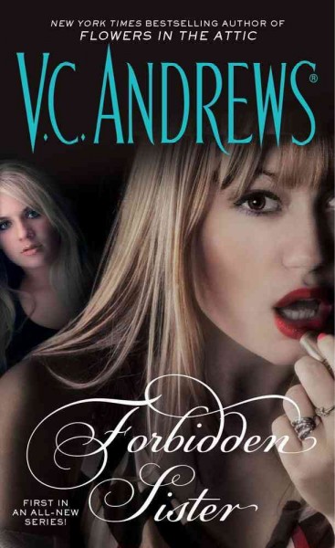 Forbidden Sister / V.C. Andrews.