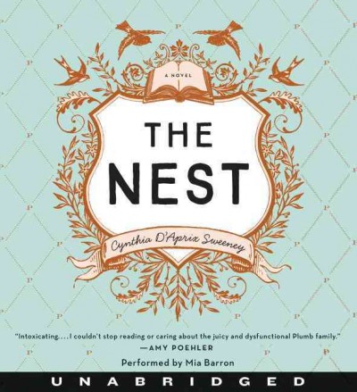 The nest / Cynthia D'Aprix Sweeney.