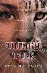 Animal talk : interspecies telepathic communications