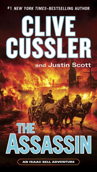 The assassin / Clive Cussler and Justin Scott.