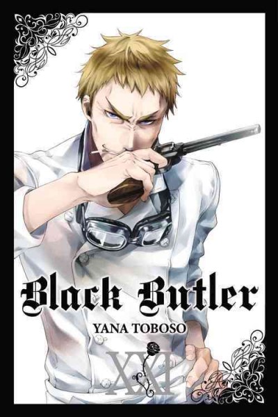 Black butler. 21 / Yana Toboso ; translation: Tomo Kimura ; lettering: Alexis Eckerman.