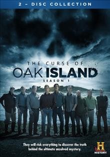The curse of Oak Island. Season 1 [videorecording].
