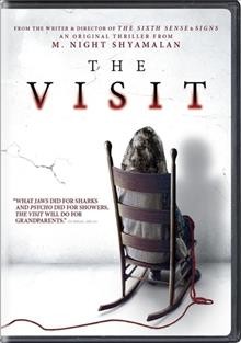The visit / Universal Pictures presents ; a Blinding Edge Pictures/Blumhouse production ; produced by Marc Bienstock, M. Night Shyamalan, Jason Blum ; written and directed by M. Night Shyamalan.