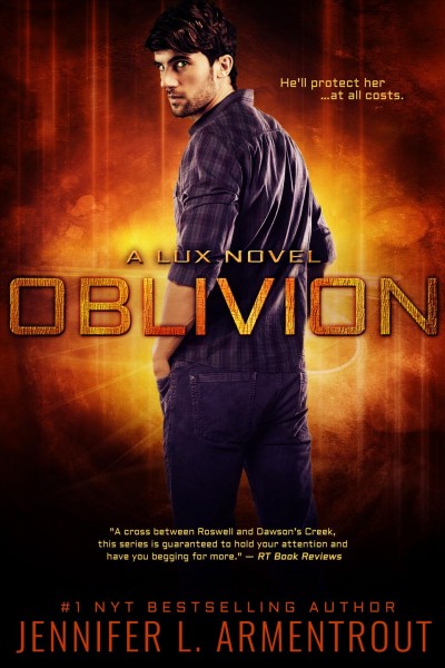 Oblivion : a Lux novel / Jennifer L. Armentrout.