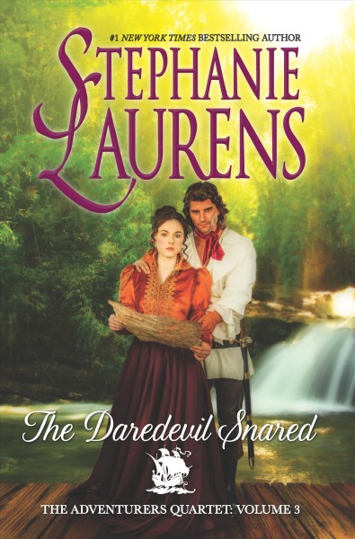 The daredevil snared / Stephanie Laurens.