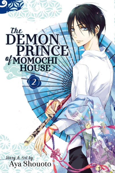 The demon prince of Momochi House. Volume 2 / story & art by Aya Shouoto ; touch-up art & lettering, Inori Fukuda Trant.