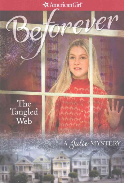 The tangled web : a Julie mystery / by Kathryn Reiss.