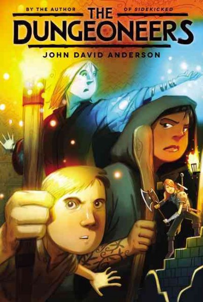 The dungeoneers / John David Anderson.