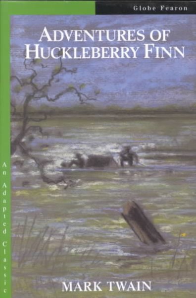 The adventures of Huckleberry Finn / by Mark Twain.