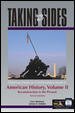Taking sides : clashing views on controversial issues in American history / selected, edited, and with introductions by Larry Madaras and James M. SoRelle.