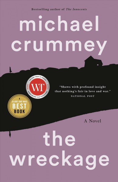 The wreckage : a novel / Michael Crummey.