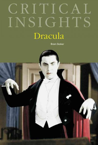 Dracula by Bram Stoker / editor, Jack Lynch.
