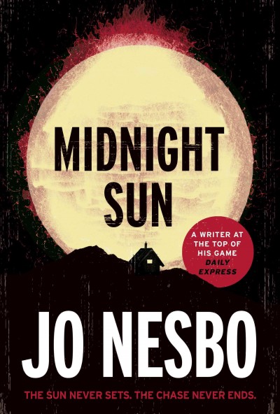 Midnight sun [electronic resource] : Blood on Snow Series, Book 2. Jo Nesbo.