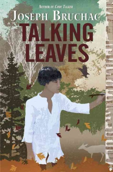 Talking leaves / by Joseph Bruchac.