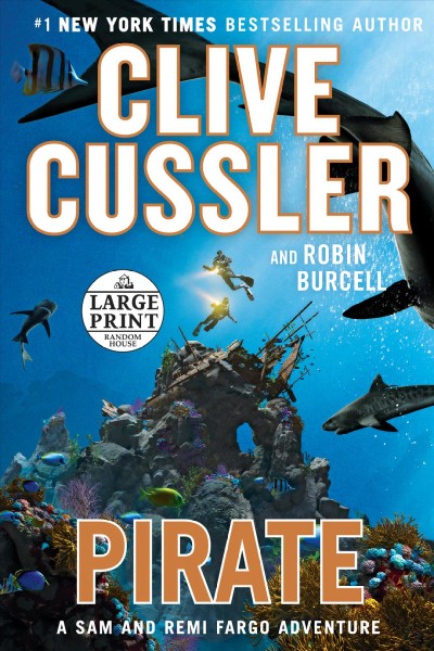 Pirate / Clive Cussler and Robin Burcell.