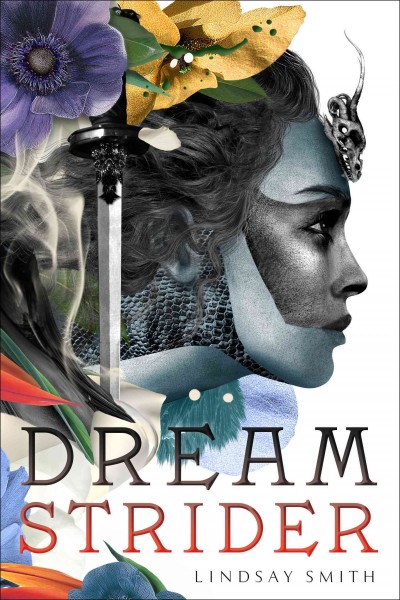 Dreamstrider / Lindsay Smith.