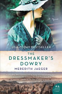 The dressmaker's dowry / Meredith Jaeger.
