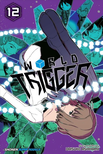 World trigger, vol. 12 / Daisuke Ashihara ; translation/Lillian Olsen.
