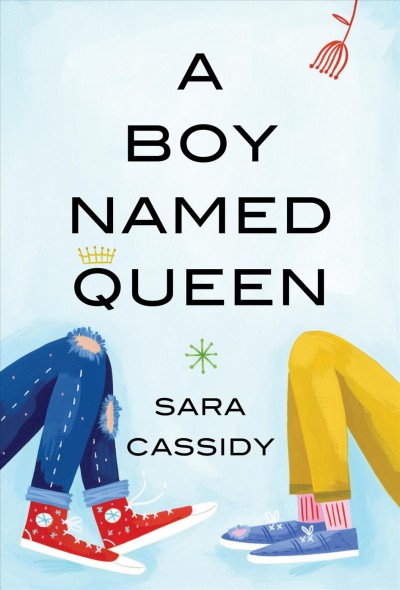 A boy named queen [electronic resource]. Sara Cassidy.