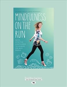 Mindfulness on the Run : Dr. Chantel Hofstee.