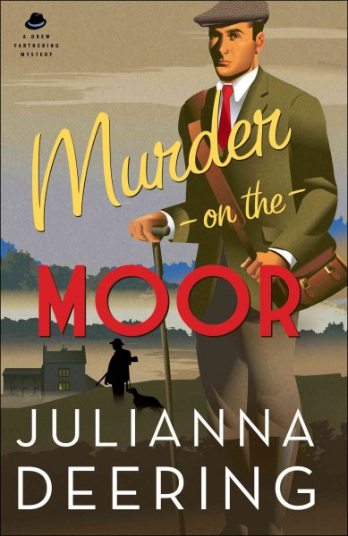 Murder on the Moor / Julianna Deering.