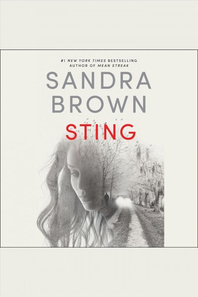 Sting [electronic resource]. Sandra Brown.