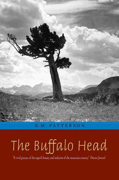 The Buffalo Head / R.M. Patterson.