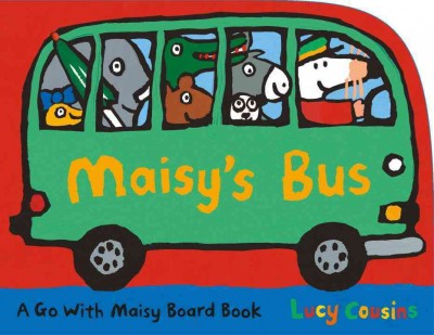 Maisy's bus / Lucy Cousins.