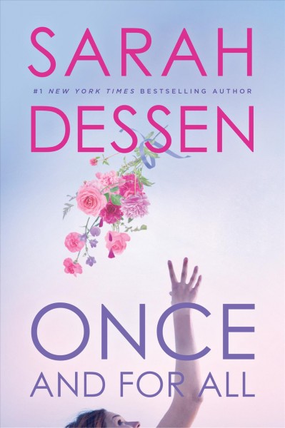 Once and for All / Sarah Dessen.