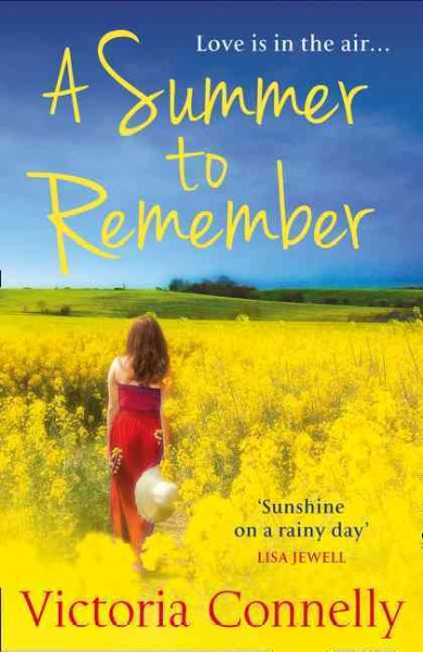 A summer to remember / Victoria Connelly.