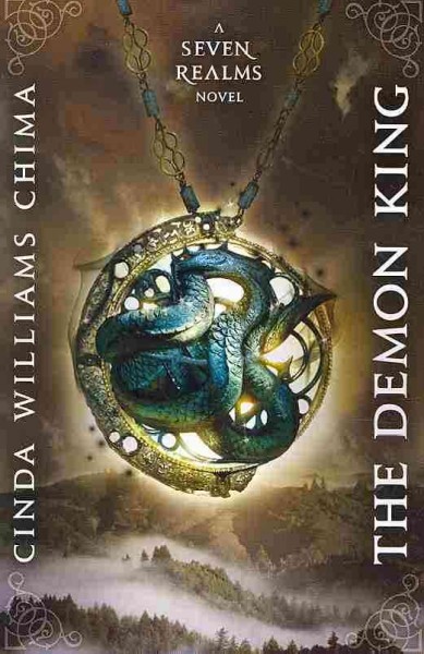 The Demon King / Cinda Williams Chima. {B}