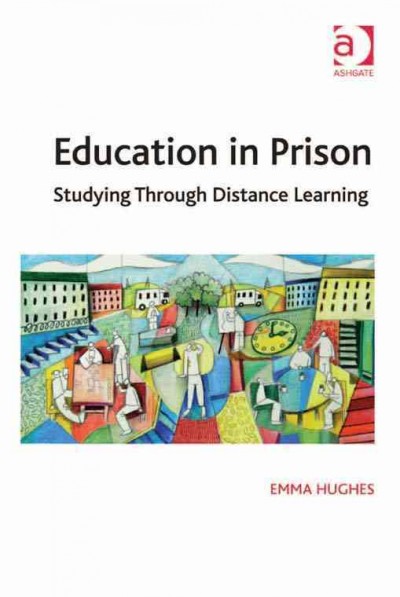 Education in prison : studying through distance learning.