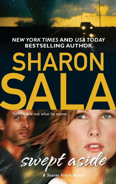 Swept aside / Sharon Sala.