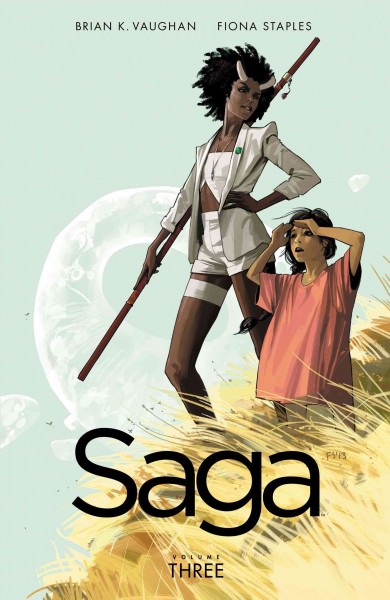 Saga, volume 3 [electronic resource]. Brian K Vaughan.