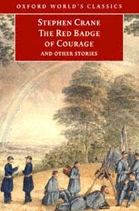 The red badge of courage and other stories / Stephen Crane ; edited with an introduction and notes by Anthony Mellors and Fiona Robertson.