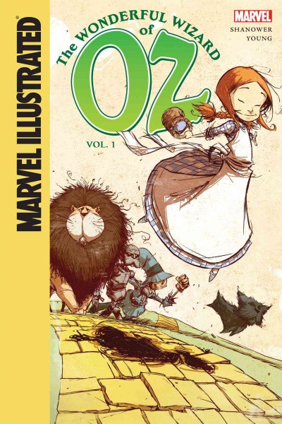 The wonderful Wizard of Oz. Vol. 1 / writer: Eric Shanower ; artist: Skottie Young ; colorist, Jean-Francois Beaulieu ; letterer, Jeff Eckleberry.