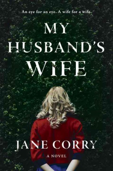 My husband's wife / Jane Corry.