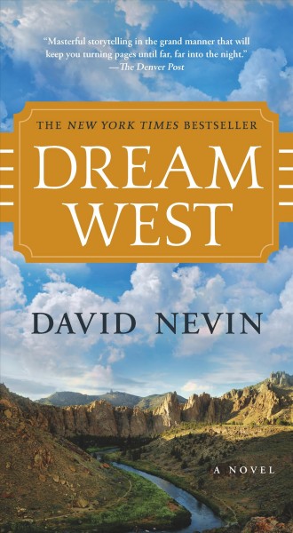 Dream West / David Nevin.