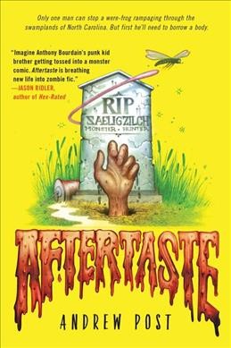 Aftertaste / Andrew Post.
