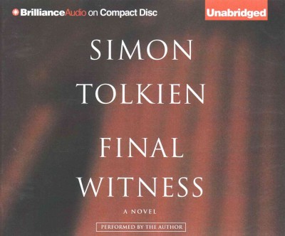 Final Witness / Simon Tolkien.