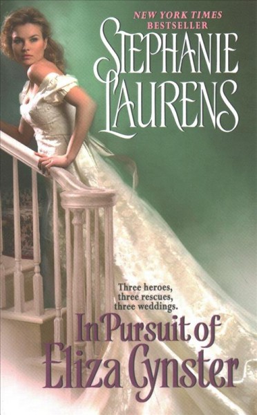In pursuit of Eliza Cynster / Stephanie Laurens.